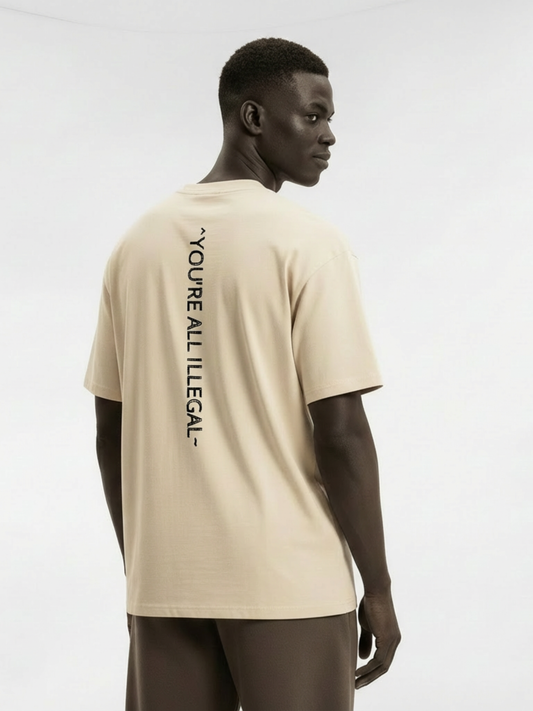 'You Are All Illegal' Oversized T-shirt